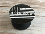 Made For Blacks Black Lives Matter Flag Phone Pop / Grip Stand